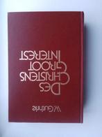 Des Christens groot interest - W. Guthrie, W. Guthrie, Christendom | Protestants, Ophalen of Verzenden, Zo goed als nieuw