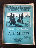 Bladmuziek met oud Hollandse dqnsenvan W Siep, Overige genres, Ophalen of Verzenden, Zo goed als nieuw, Artiest of Componist