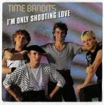 Time Bandits: I'm only shooting love., Pop, Gebruikt, Ophalen of Verzenden
