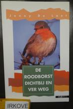DE ROODBORST DICHTBIJ EN VER WEG * Jenny de Laet *, Verzenden, Zo goed als nieuw, Vogels, Jenny de Laet