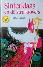 Sinterklaas En De Struikrovers, Boeken, Gelezen, Fictie algemeen, Ophalen of Verzenden, Harriet Laurey.