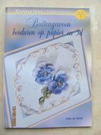 NIEUWSTAAT Buitengewoon BORDUREN op PAPIER en 3D de VETTE, Ophalen of Verzenden, Zo goed als nieuw, Borduren en Naaien, Joke de Vette