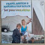 Frank Ashton & Mariska van Kolck - Let Your Sun Shine, Gebruikt, Ophalen of Verzenden