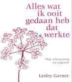 Alles wat ik ooit gedaan heb dat werkte, Achtergrond en Informatie, Spiritualiteit algemeen, Zo goed als nieuw, Lesley Garner