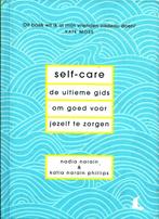 Self-care - Nadia Narain & Katia Narain Philips, Nieuw, Nadia Narain, Ophalen of Verzenden, Overige onderwerpen