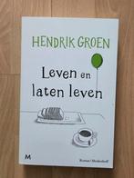 Hendrik Groen - Leven en laten leven, Ophalen of Verzenden, Zo goed als nieuw, Hendrik Groen