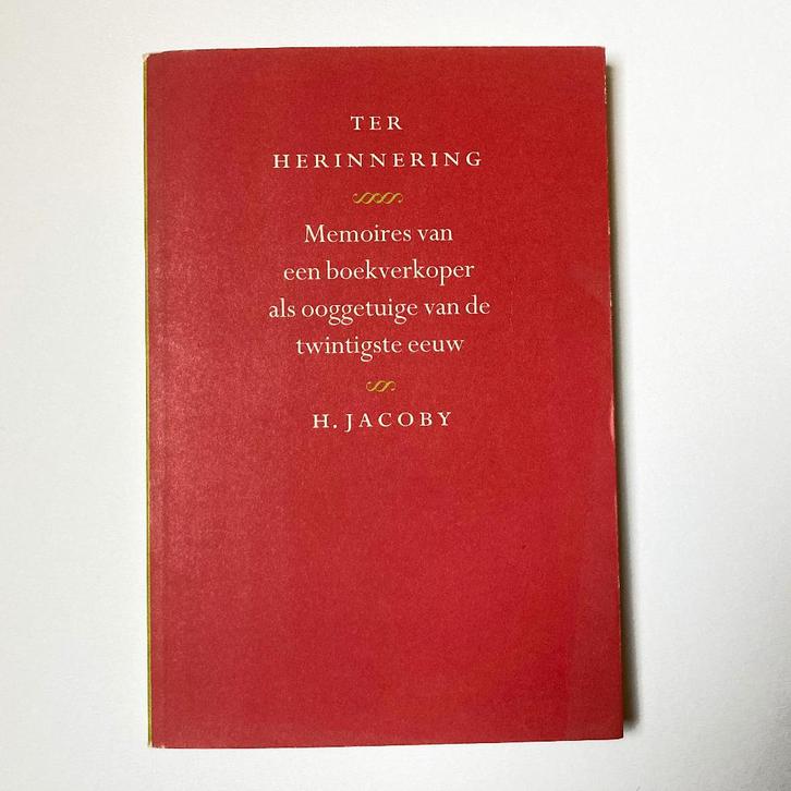 H. Jacoby - Ter herinnering : memoires van een boekverkoper, Boeken, Biografieën, Gelezen, Overige, Ophalen of Verzenden
