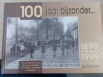100 jaar bijzonder ... De geschiedenis van 100 jaar Protest, Boeken, Geschiedenis | Stad en Regio, Ophalen of Verzenden, 20e eeuw of later