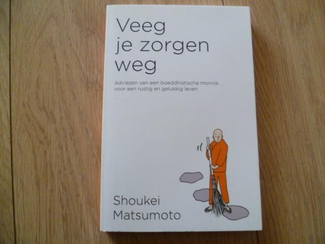 Shoukei Matsumoto - Veeg je zorgen weg, Verzenden, Zo goed als nieuw, Overige onderwerpen, Achtergrond en Informatie