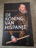 De Koning van Hispanje - Arnout van Cruyningen, Ophalen of Verzenden, Gelezen, Arnout van Cruyningen