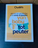 Ouders van Nu: Van baby tot peuter, Ophalen of Verzenden, Zo goed als nieuw, Opvoeding tot 6 jaar, Pauline Stallaart