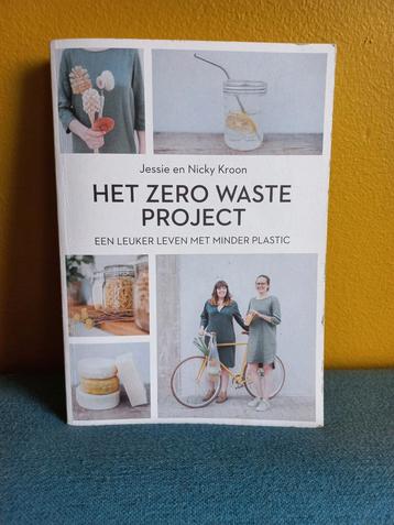 Het zero waste project - Jessie en Nicky Kroon