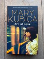 Zo'n lief meisje - Mary Kubica, Ophalen of Verzenden, Zo goed als nieuw, Nederland