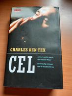 Charles den Tex - CEL, Boeken, Thrillers, Charles den Tex, Ophalen of Verzenden, Zo goed als nieuw