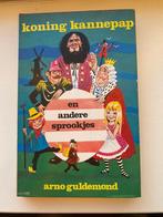 Koning Kannepap en andere sprookjes, Ophalen of Verzenden, Gelezen, Arno Guldemond