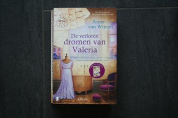 De VERLOREN DROMEN van VALERIA... Aline van Wijnen.. (2023) beschikbaar voor biedingen