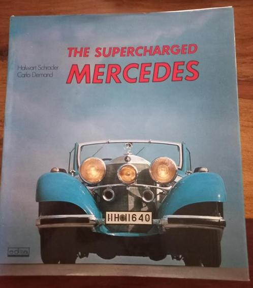 The Supercharged Mercedes.-Halwart Schrader., Boeken, Auto's | Boeken, Zo goed als nieuw, Mercedes, Ophalen of Verzenden