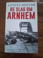 Antony Beevor - De slag om Arnhem, Boeken, Ophalen of Verzenden, Zo goed als nieuw, Antony Beevor
