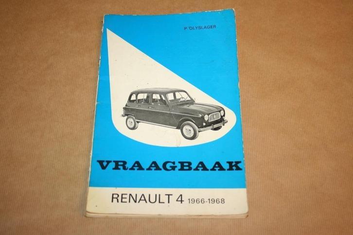 Vraagbaak Renault 4 1966-1968 - P. Olyslager, Auto diversen, Handleidingen en Instructieboekjes, Ophalen of Verzenden