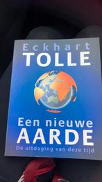 Eckhart Tolle - Een nieuwe aarde, Boeken, Esoterie en Spiritualiteit, Eckhart Tolle, Ophalen of Verzenden, Zo goed als nieuw