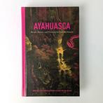 Ayahuasca: Rituals, Potions and Visionary Art from the Amazo, Achtergrond en Informatie, Spiritualiteit algemeen, Nieuw, Ophalen of Verzenden
