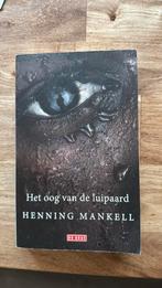 Henning Mankell - Het oog van de luipaard, Zo goed als nieuw, Nederland, Henning Mankell, Ophalen of Verzenden