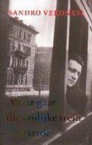 Waar gaat die vrolijke trein naar toe - Sando Veronesi 5,00, Ophalen of Verzenden, Nieuw, Sando Veronesi