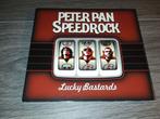 Peter Pan Speedrock - Lucky Bastards, Ophalen of Verzenden, Zo goed als nieuw, Poprock