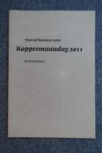 Koppermaandag 2011 Uitgeverij De Buitenkant (bibliofilie), Boeken, Kunst en Cultuur | Beeldend, Grafische vormgeving, Ophalen of Verzenden