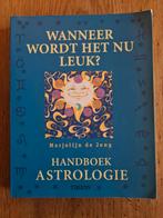 M. de Jong - Wanneer wordt het nu leuk, Achtergrond en Informatie, M. de Jong, Astrologie, Ophalen of Verzenden
