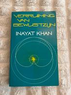 Inayat Khan - Verruiming van bewustzijn, Spiritualiteit algemeen, Inayat Khan, Ophalen of Verzenden, Zo goed als nieuw