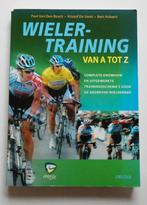 Wielertraining van A tot Z - Paul van den Bosch, Lopen en Fietsen, Ophalen of Verzenden, Zo goed als nieuw, Paul van den Bosch - Kristof de Smet - Bert Ackaert