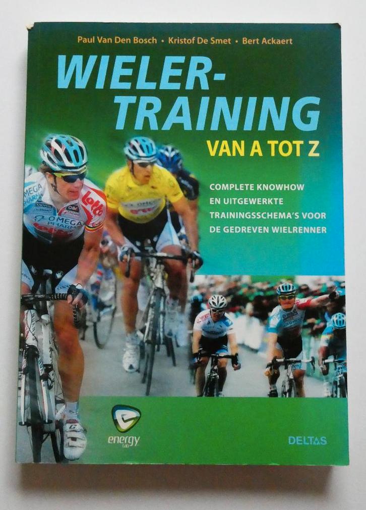 Wielertraining van A tot Z - Paul van den Bosch, Boeken, Sportboeken, Zo goed als nieuw, Lopen en Fietsen, Ophalen of Verzenden