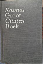 Kosmos Groot Citaten Boek 12e druk., Boeken, Woordenboeken, Ophalen, Zo goed als nieuw, Overige uitgevers