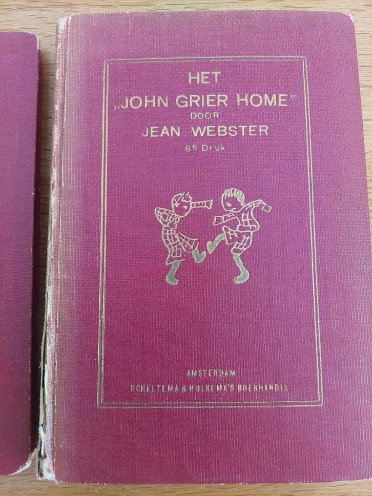2 Oude Boeken Jean Webster - Vadertje Langbeen & John Grier, Boeken, Literatuur, Ophalen of Verzenden
