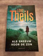 Lone Theils - Als sneeuw voor de zon, Ophalen of Verzenden, Lone Theils, Zo goed als nieuw, Nederland