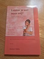 Martine Delfos - Luister je wel naar mij?, Ophalen of Verzenden, Zo goed als nieuw, Martine Delfos