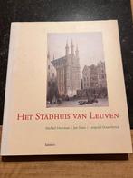 Het Stadhuis van Leuven - Heirman/Staes/Oosterlynck, Ophalen of Verzenden, Zo goed als nieuw, 17e en 18e eeuw, Heirman/Staes/Oosterlynck