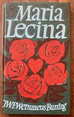 J.W.F. Werumeus Buning - Maria Lecina (hardcover), Boeken, Ophalen of Verzenden, Gelezen, J.W.F. Werumeus Buning