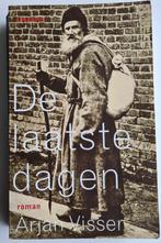 Arjan Visser, De laatste dagen, Boeken, Ophalen of Verzenden, Gelezen, Nederland