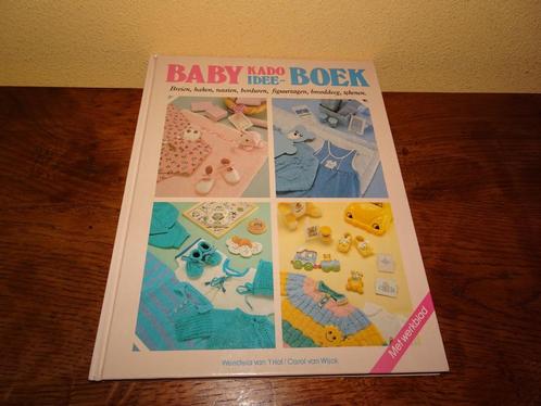 Baby kado idee - boek: Breien,haken,borduren,figuurzagen enz, Hobby en Vrije tijd, Breien en Haken, Zo goed als nieuw, Breien of Haken