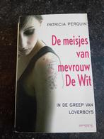 De meisjes van mevrouw De Wit, Patrick Perquin, Boeken, Ophalen of Verzenden, Gelezen