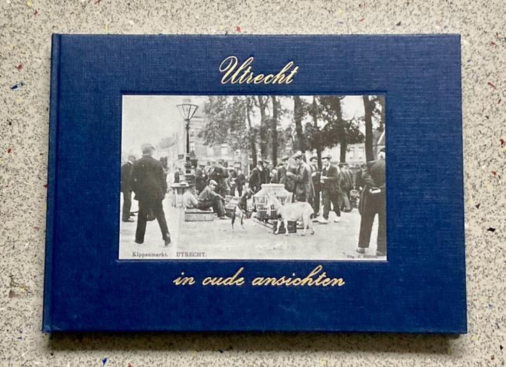 Utrecht in oude ansichten, Boeken, Geschiedenis | Stad en Regio, Zo goed als nieuw, Verzenden