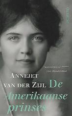 De Amerikaanse prinses - Annejet van der Zijl, Verzenden, Zo goed als nieuw, Nederland