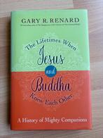 The Lifetimes When Jesus and Buddha knew each other G Renard, Ophalen of Verzenden, Zo goed als nieuw, Achtergrond en Informatie