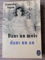 DANS UN MOIS DANS UN AN – Françoise Sagan, Gelezen, Fictie, Françoise Sagan, Ophalen of Verzenden