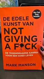 Mark Manson - De edele kunst van not giving a fuck, Boeken, Ophalen of Verzenden, Zo goed als nieuw, Mark Manson