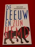 GESIGNEERD De leeuw en zijn hemd. Nelleke Noordervliet. 2013, Boeken, Boekenweekgeschenken, Ophalen of Verzenden, Zo goed als nieuw