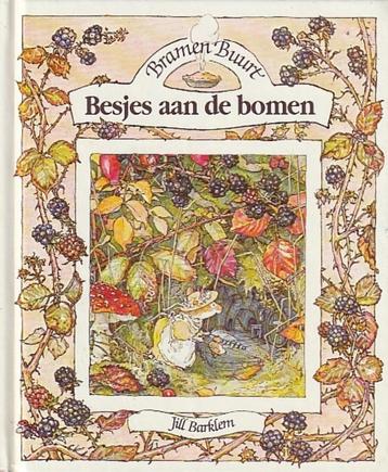 BRAMENBUURT, BESJES AAN DE BOMEN - Jill Barklem beschikbaar voor biedingen