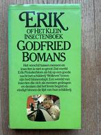 Godfried Bomans - Erik of het klein insectenboek, Boeken, Literatuur, Ophalen of Verzenden, Gelezen